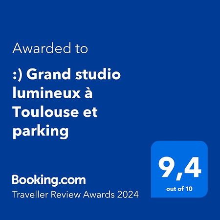 :) Grand Studio Lumineux A Toulouse Et Parking ภายนอก รูปภาพ